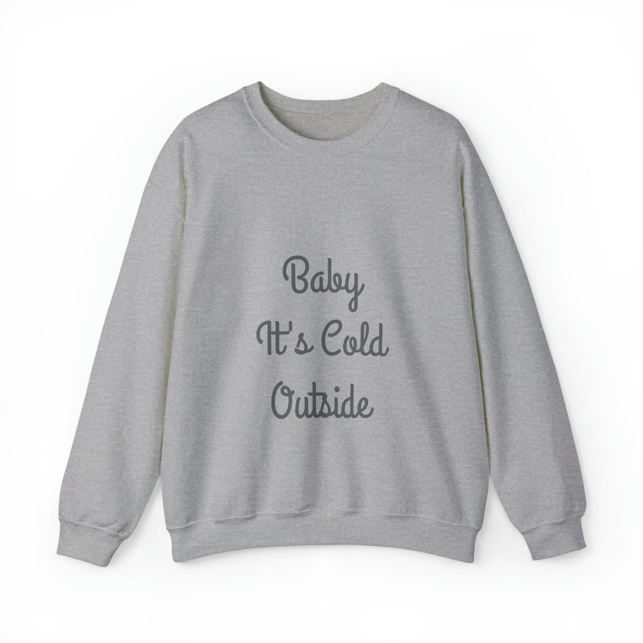 Baby It's Cold Outside Unisex Heavy Blend™ Crewneck Sweatshirt